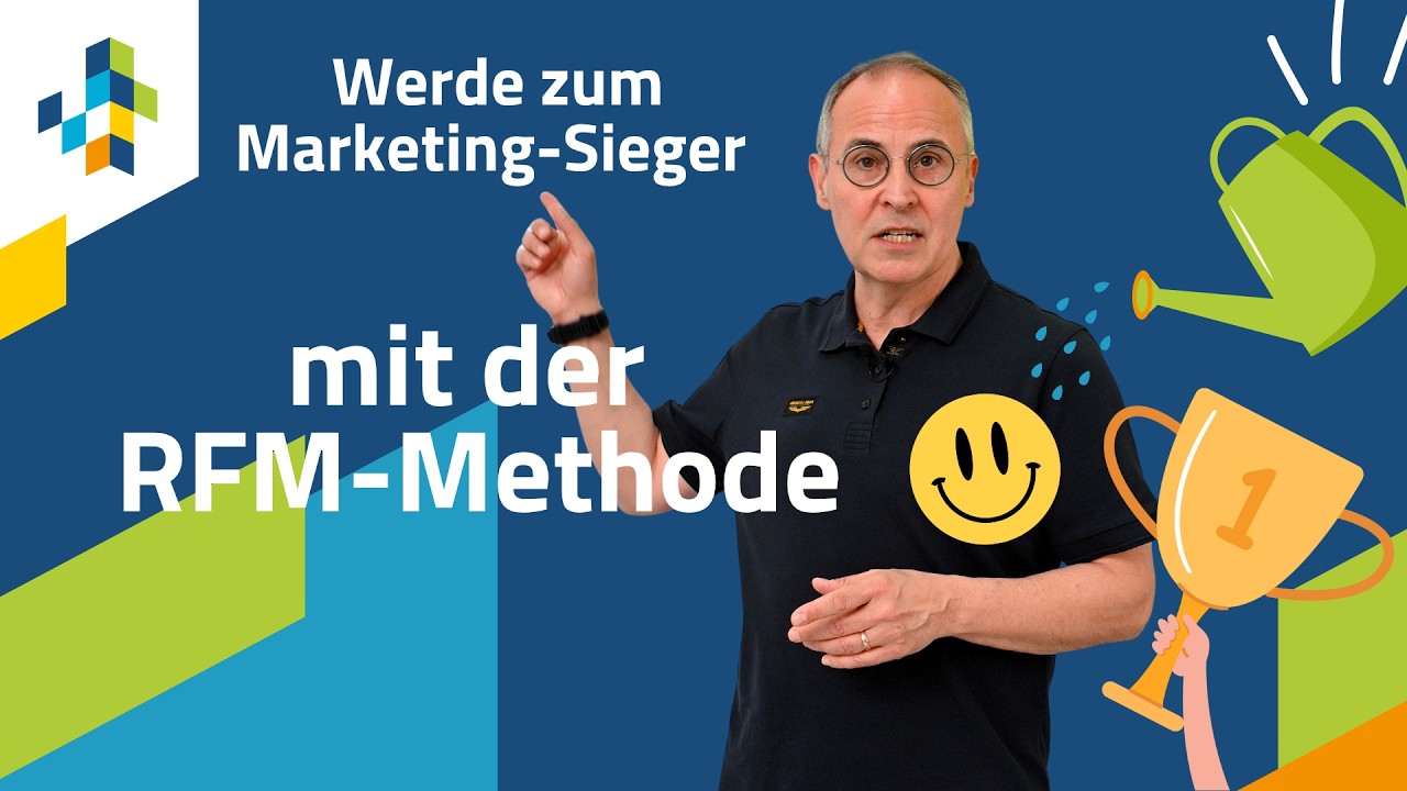 RFM-Analyse einfach erklärt